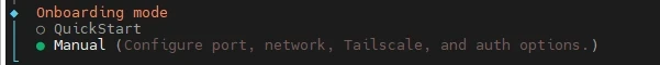 Dark panel with three items: Onboarding mode, QuickStart, Manual (Configure port, network, tailscale, and auth options).
